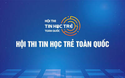 Hội thi Tin học Trẻ là gì? Làm thế nào để đạt những giải cao trong kỳ thi.